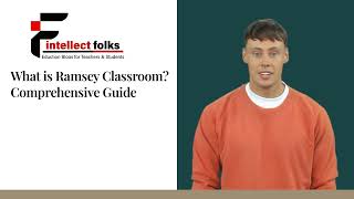 What is Ramsey Classroom Comprehensive Guide