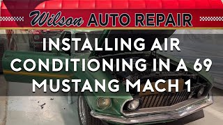 Installing Air Conditioning in a 69 Mustang Mach 1