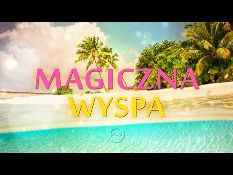 Relaksacja dla dzieci do spania - Magiczna Wyspa - Medytacja do zasypiania