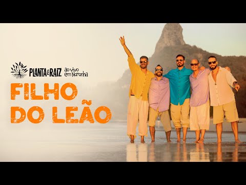 Filho Do Leão - Planta e Raiz Ao Vivo em Noronha