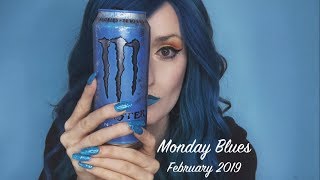 Monday Blues - February 2019