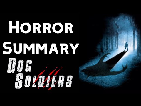 Exploring Horror Movies: Dog Soldiers