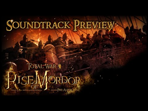 SOUNDTRACK PREVIEW - Rise of Mordor: Total War Mod ~ Lord of the Rings
