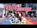 [KPOP IN PUBLIC] BLACKPINK - ‘Pretty Savage’ (Dance Break Ver.) DANCE COVER By ENERTEEN from Taiwan