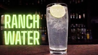 RANCH WATER COCKTAIL Recipe