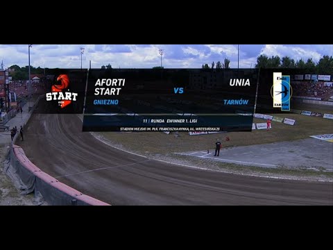 eWinner 1 Liga Żużlowa: Aforti Start Gniezno - Unia Tarnów I Sezon 2021.
