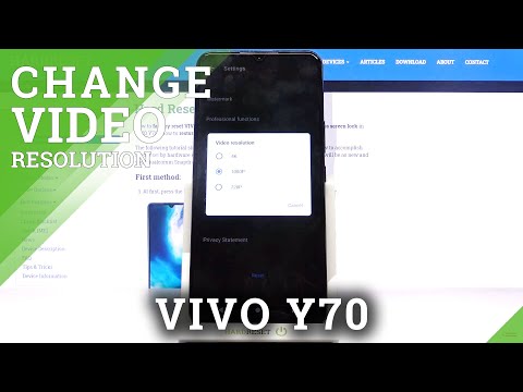 How to Change Video Resolution in VIVO Y70 – Video Quality