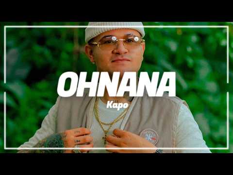 Kapo - OHNANA