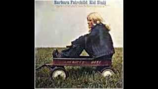 Barbara Fairchild - You Always Come Back (To Hurting Me)