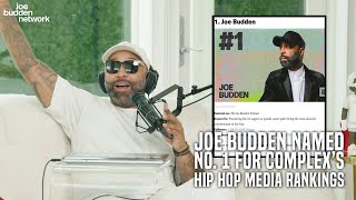 Joe Budden Named No. 1 For Complex’s Hip-Hop Media Rankings | &quot;Charlamagne Get Out the Way!&quot;