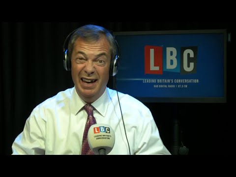 The Nigel Farage Show: Are we heading for a No-Deal Brexit? LBC - 23rd Aug 2018