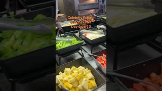 Celebrity Eclipse Lunch Buffet Day 6 Part 3