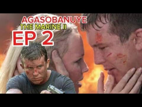 AGASOBANUYE 🔥 🔥 🔥 gakubita  2026 , THE MARINE II EP 2 by HABIBU IGIHANGANGE