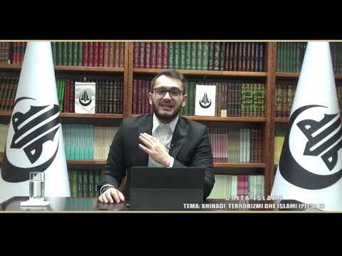 FRM EVZAL SINANI - XHIHADI, TERRORIZMI DHE ISLAMI (PJESA 2)