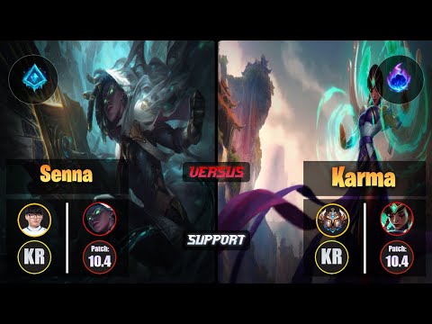 Hoit SENNA (Support) [Glacial Augment] VS KARMA - Challenger KR Patch 10.4