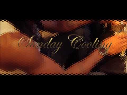 Sunday Cooling w/ Woogdini & Young 40