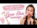 Massage Mặt GIẢM NẾP NHĂN Cùng đá Tự Nhiên GuaSha Workout With Han