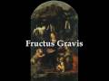 Fructus Gravis - 2nd Version