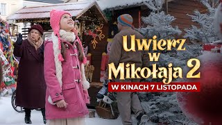Uwierz w Mikołaja 2 - Zwiastun