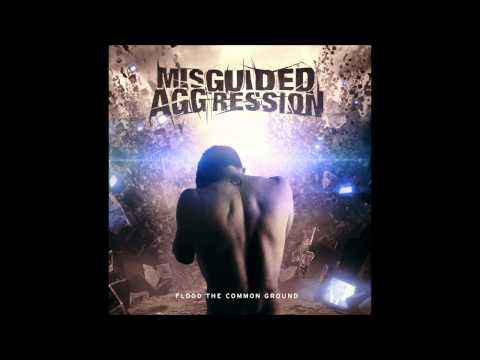 Misguided Aggression - Humility