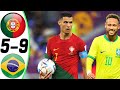 Portugal vs Brazil 5-9 - All Goals & Extended Highlights RÉSUMÉN & GOLES ( Last 3 Matches ) HD