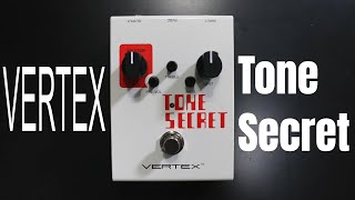 Video thumbnail for Vertex Tone Secret Overdrive Demo Video by Shawn Tubbs by Shawn Tubbs