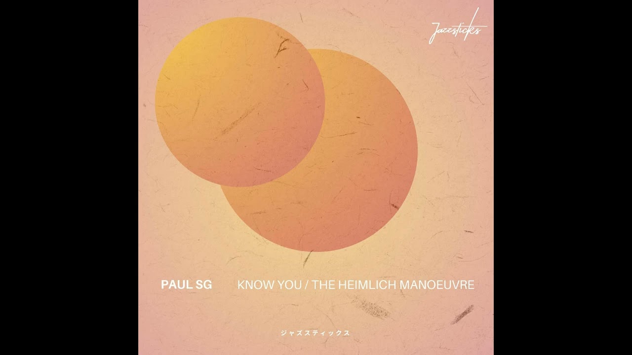 Paul SG - The Heimlich Manoeuvre