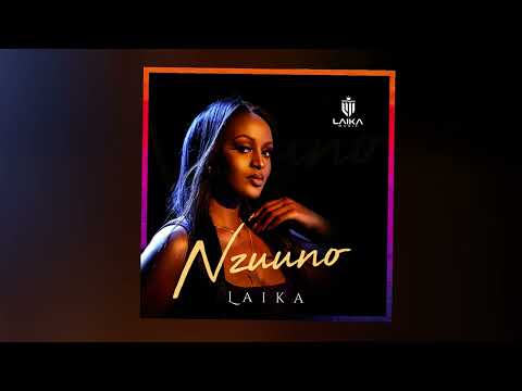 Laika - Nzuuno  ( Official Audio )