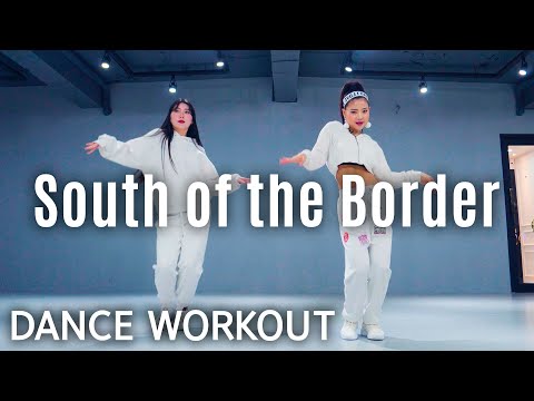 [Dance Workout] Ed Sheeran - South of the Border | MYLEE Cardio Dance Workout, Dance Fitness