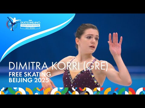 Dimitra KORRI (GRE) | Women Free Skating | #SkateToMilano | 2025 – Beijing