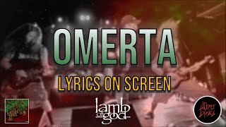 Lamb of God - Omerta (Lyrics on Screen Video 🎤🎶🎸🥁)