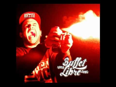 Loco Zobe Buffet Libre "Borrachos de Amor" con Mikel Herrando