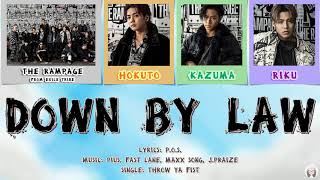 THE RAMPAGE from EXILE TRIBE - DOWN BY LAW (KAN/ROM/TH Lyrics) | Fairy Tail Opening Theme 24