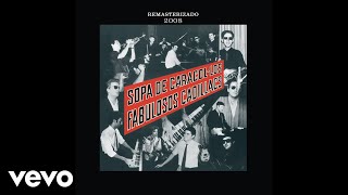 Los Fabulosos Cadillacs - Demasiada Presión (Remix) (Official Audio)