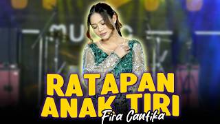 Download lagu RATAPAN ANAK TIRI - Simpatik Music | Fira Cantika mp3