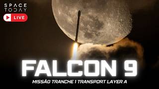 LANÇAMENTO FALCON 9 COM POUSO EM TERRA!!! | MISSÃO TRANCHE 1 TRANSPORT LAYER A [SCRUB]