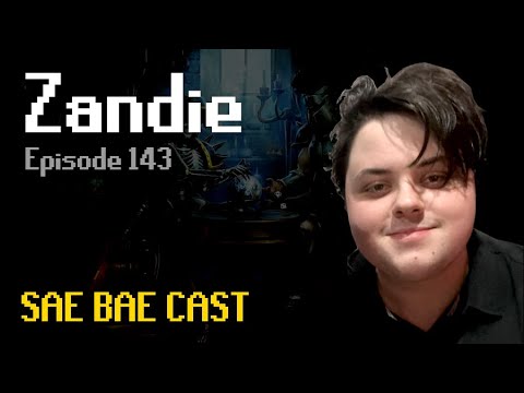 Zandie - Hardstyle, Scythe vs Fang, CoX Mega-scales, Greatest PvMers | Sae Bae Cast 143