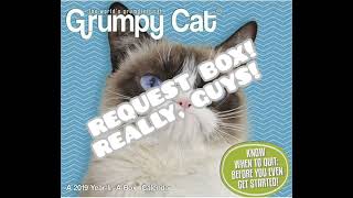 REQUEST BOX BY GRUMPY CAT!!!