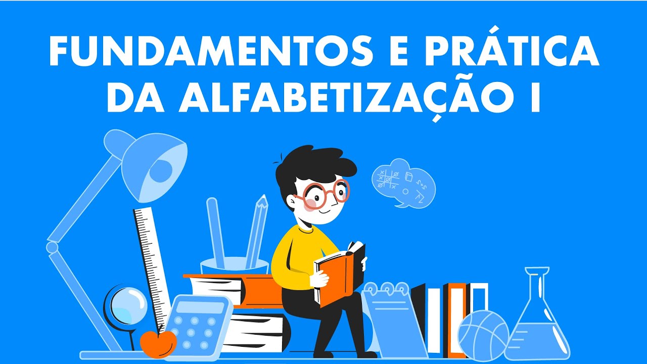 Fundamentos e Prática da Alfabetização I - 6