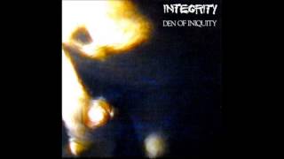 Integrity - Den of Iniquity [1993 Compilation]