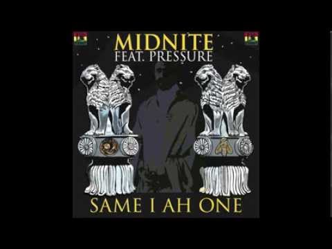 Midnite feat. Pressure - Same I Ah One