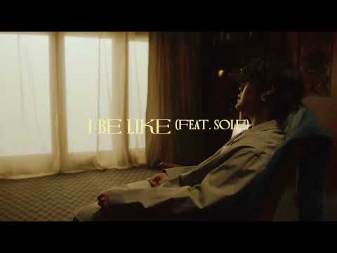 Video thumbnail for I Be Like