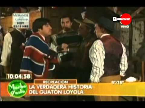 En el RECURSO ,la HISTORIA del Guatón LOYOLA