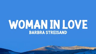Barbra Streisand - Woman in Love (Lyrics)