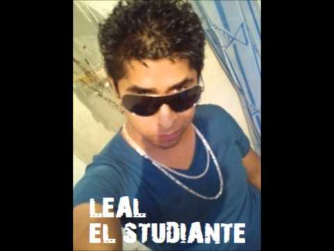 Leal El Studiante intro