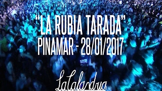 DIVIDIDOS - La Rubia Tarada. Pinamar 28/01/2017