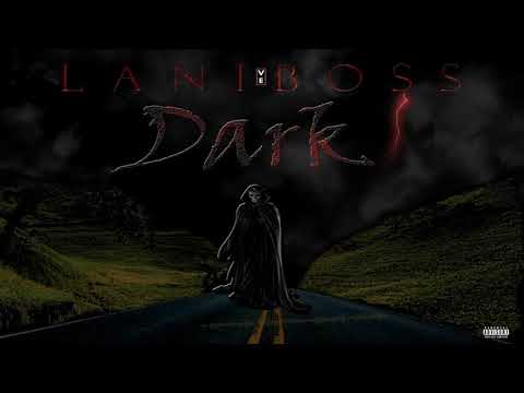 Lani Boss - Dark Again