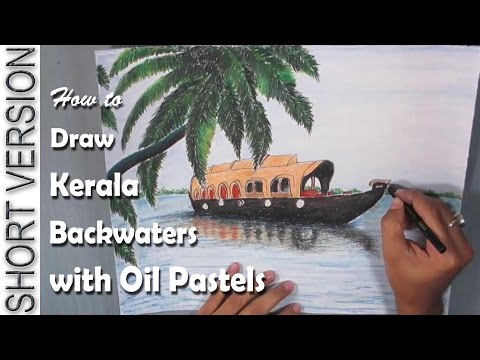 How to Draw the backwaters of Kerala with Oil Pastel SHORT VERSION
