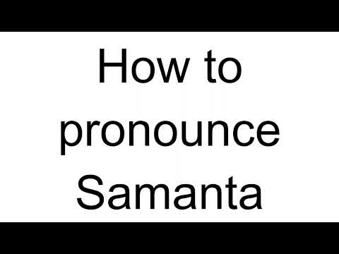 How to Pronounce Samanta (Italian)