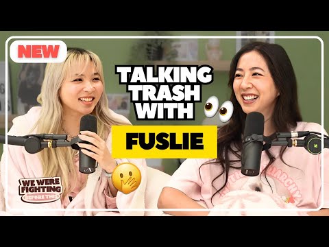 Talking trash behind Toast's back ft. FUSLIE | EP 31 | We Were Fighting Before This